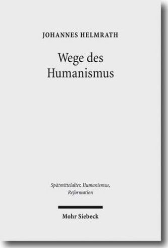 Wege des Humanismus