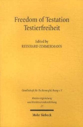 Testierfreiheit. Freedom of Testation