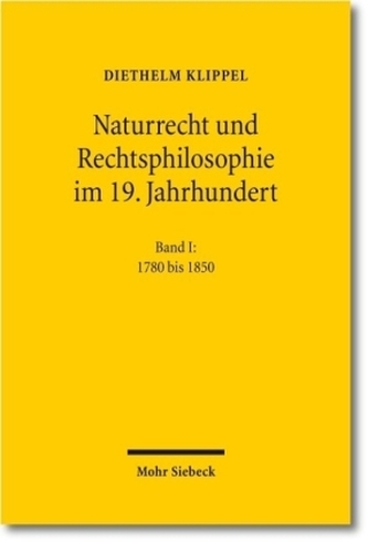Naturrecht und Rechtsphilosophie im 19. Jahrhundert