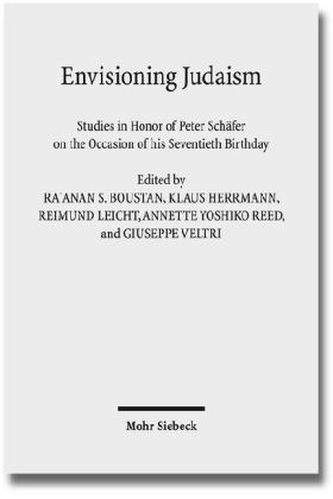 Envisioning Judaism, 2 Vols.