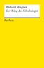 Der Ring des Nibelungen, Libretti