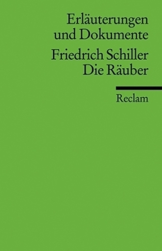 Friedrich Schiller 'Die Räuber'