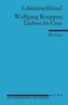 Lektüreschlüssel Wolfgang Koeppen 'Tauben im Gras'