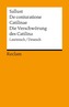 Die Verschwörung des Catilina. De coniuratione Catilinae