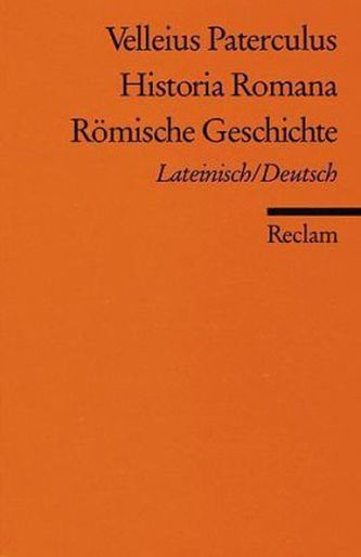 Historia Romana. Römische Geschichte