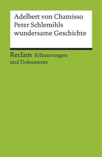 Adelbert von Chamisso 'Peter Schlemihls wundersame Geschichte'