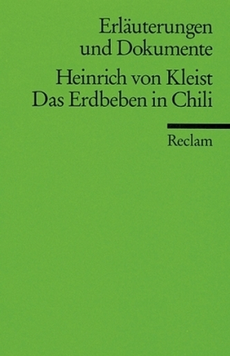 Heinrich von Kleist 'Das Erdbeben in Chili'