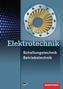 Elektrotechnik, Schaltungstechnik, Betriebstechnik