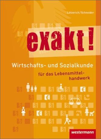 Wirtschafts- und Sozialkunde für das Lebensmittelhandwerk
