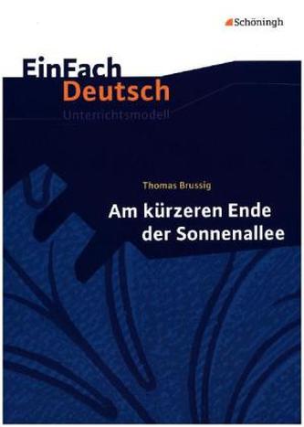 Thomas Brussig: Am kürzeren Ende der Sonnenallee