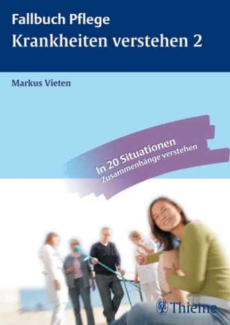 Krankheiten verstehen. Bd.2