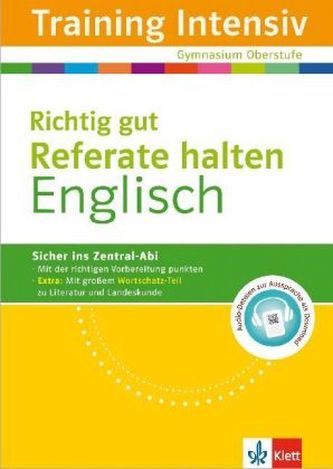 Training Intensiv Englisch, Richtig gut Referate halten