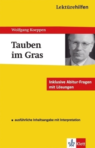 Lektürehilfen Wolfgang Koeppen 'Tauben im Gras'