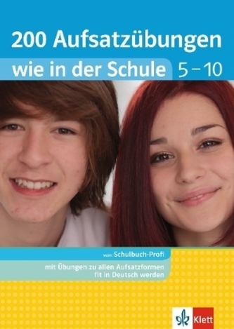 200 Aufsatzübungen wie in der Schule 5.
