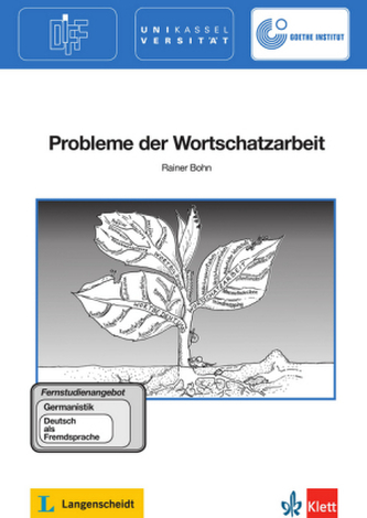 Probleme der Wortschatzarbeit