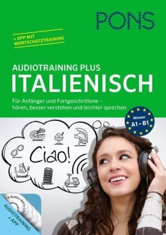 PONS Audiotraining Plus Italienisch, Audio-CD + Begleitbuch