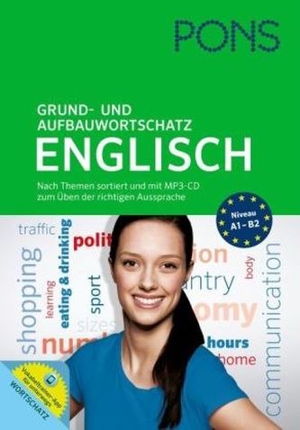 PONS Grund- und Aufbauwortschatz Englisch, m. MP3-CD