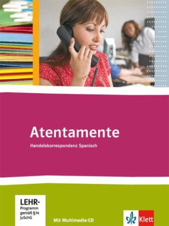 Atentamente - Handelskorrespondenz Spanisch, m. CD-ROM