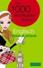 PONS Die 1000 wichtigsten Wörter Englisch: Reise & Urlaub