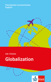Abi-Thema: Globalization