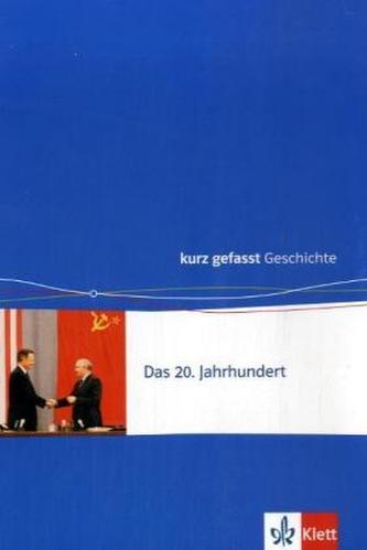 Das 20. Jahrhundert
