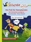 Ein Fall für Hamstermän. Der Schreihals schlägt zu