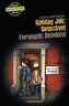 Holiday Job: Detective! - Ferienjob: Detektiv!