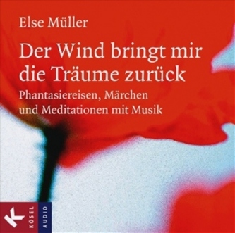 Der Wind bringt mir die Träume zurück, Audio-CD