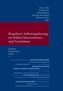 Moderne Regulierungsregime / Regulierte Selbstregulierung im frühen Interventions- und Sozialstaat