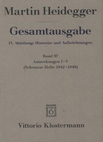 Anmerkungen I-V (Schwarze Hefte 1942-1948)