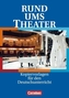 Rund ums Theater