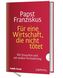 Für eine Wirtschaft, die nicht tötet