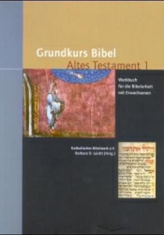 Grundkurs Bibel, Altes Testament, 2 Bde.