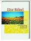 Die Bibel, Einheitsübersetzung der Heiligen Schrift mit Bildern und Familienchronik