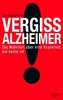 Vergiss Alzheimer!