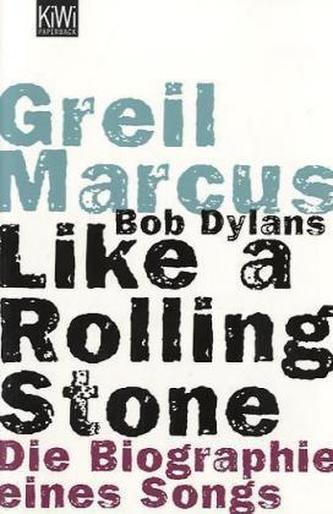 Bob Dylans Like a Rolling Stone