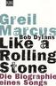 Bob Dylans Like a Rolling Stone