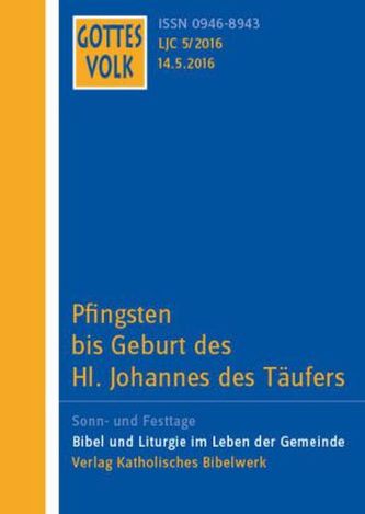 Pfingsten bis Geburt des Hl. Johannes des Täufers