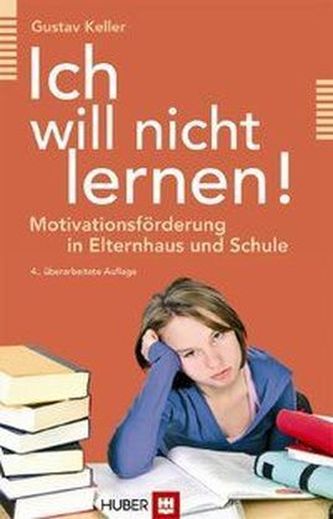 Ich will nicht lernen!