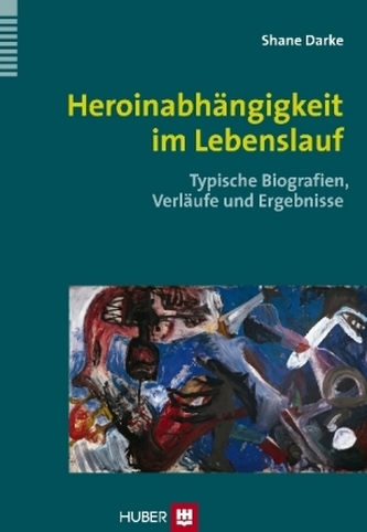 Heroinabhängigkeit im Lebenslauf