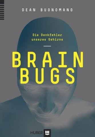 Brain Bugs