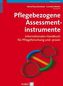Pflegebezogene Assessmentinstrumente
