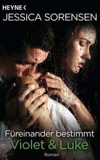 Füreinander bestimmt. Violet & Luke