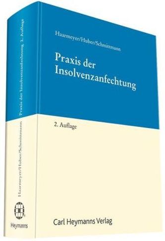 Praxis der Insolvenzanfechtung