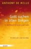 Gott suchen in allen Dingen