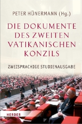 Die Dokumente des Zweiten Vatikanischen Konzils