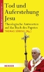 Tod und Auferstehung Jesu