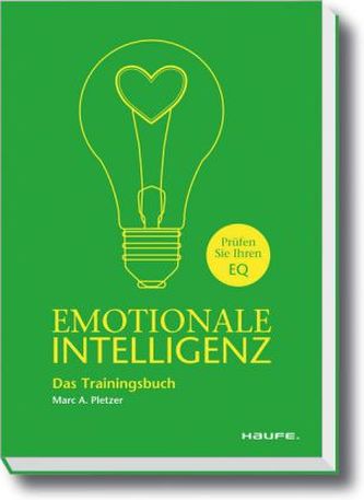 Emotionale Intelligenz Emotionale Intelligenz