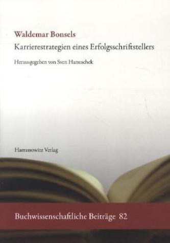 Waldemar Bonsels - Karrierestrategien eines Erfolgsschriftstellers