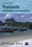 Thailands vielfältige Landschaften